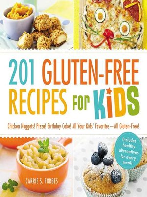 cover image of 201 Gluten-Free Recipes for Kids